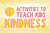 31 Activities to Teach Children Kindness