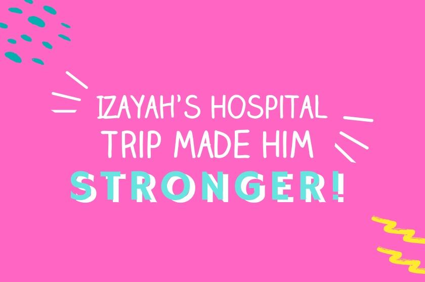 Episode 12 - Big Life Kids Stories: Izayah’s Hospital Trip Made Him Stronger!