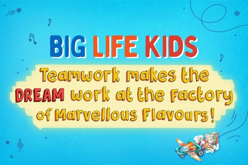 Teamwork makes the DREAM work at the Factory of Marvellous Flavours!