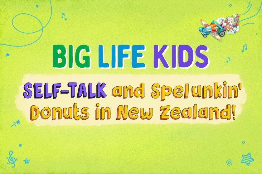 Episode 51: SELF-TALK and Spelunkin’ Doughnuts in New Zealand!