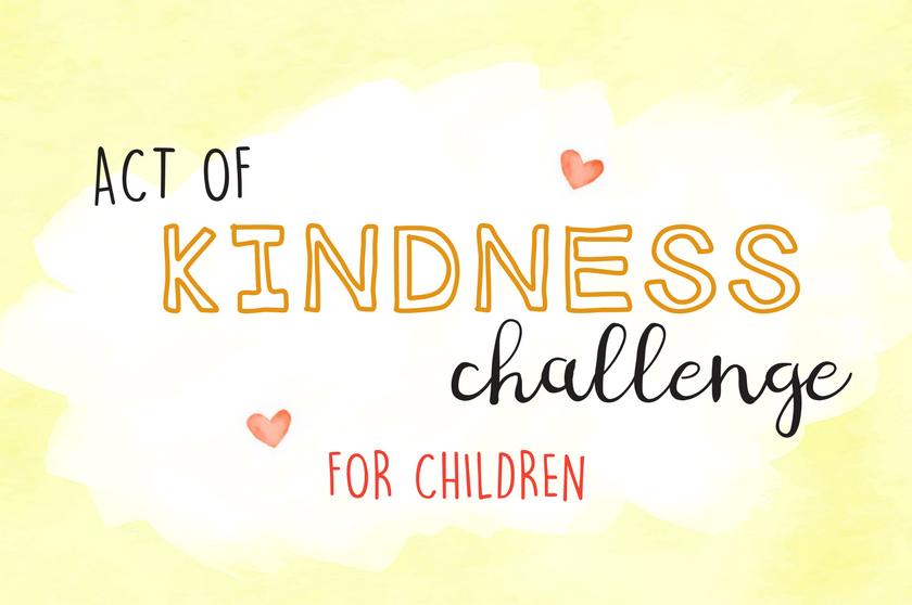 Kindness Challenge for Children (A Fun Printable Activity)