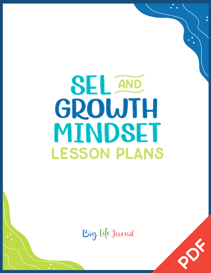 SEL & Growth Mindset Lesson Plans (PDF) – Big Life Journal Australia