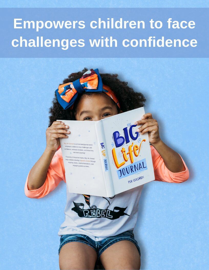 Big Life Journal - 2nd Edition (ages 7-10) – Big Life Journal